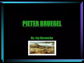PIETER BRUEGEL