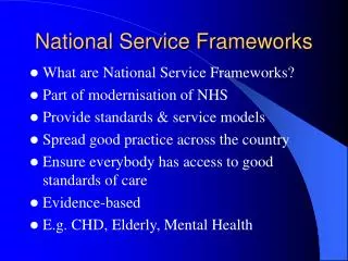 National Service Frameworks
