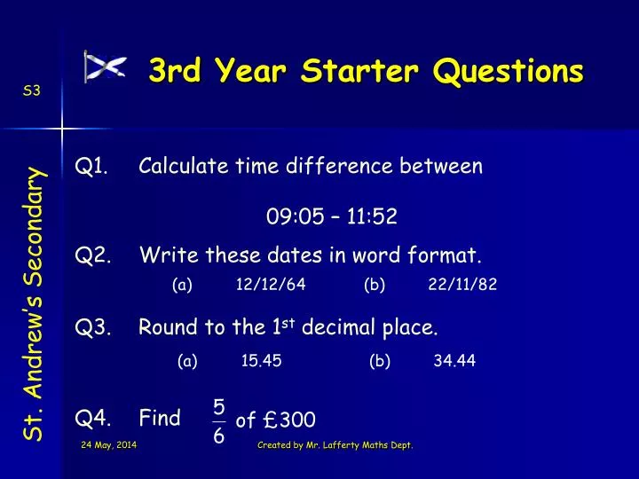 3rd year starter questions