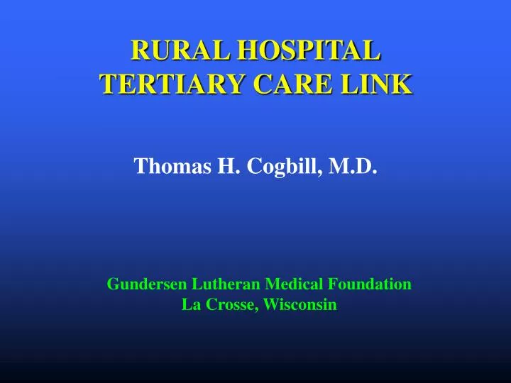 rural hospital tertiary care link