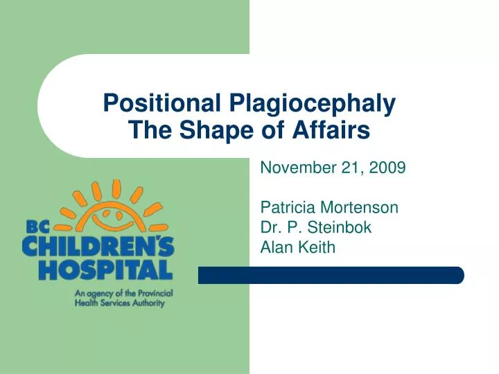 positional plagiocephaly the shape of affairs
