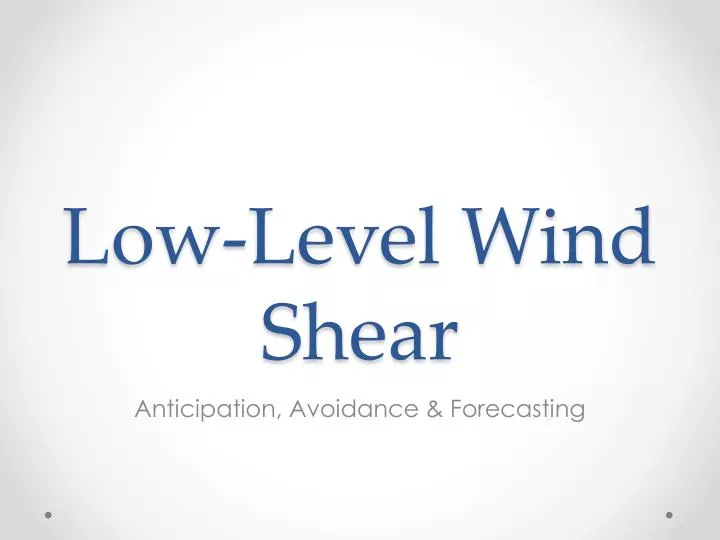 low level wind shear