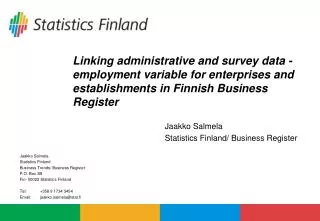 Linking administrative and survey data - employment variable for enterprises and establishments in Finnish Business Regi