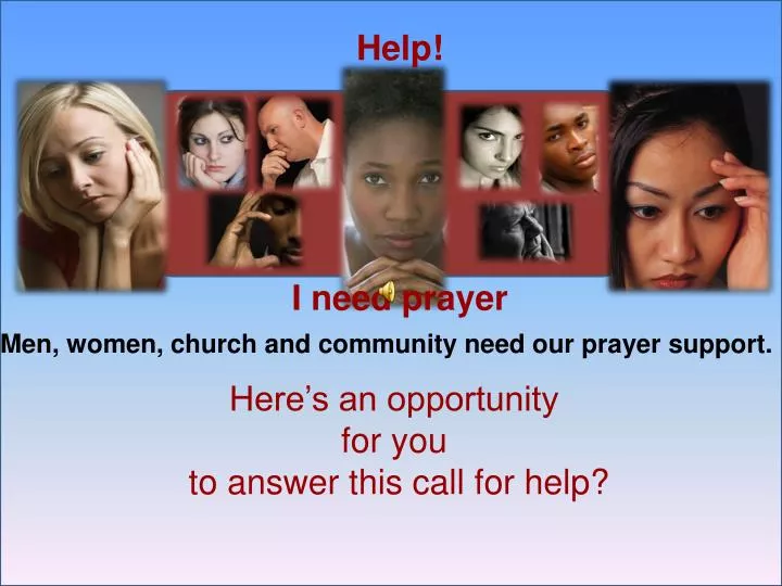 help i need prayer
