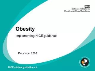 Obesity Implementing NICE guidance