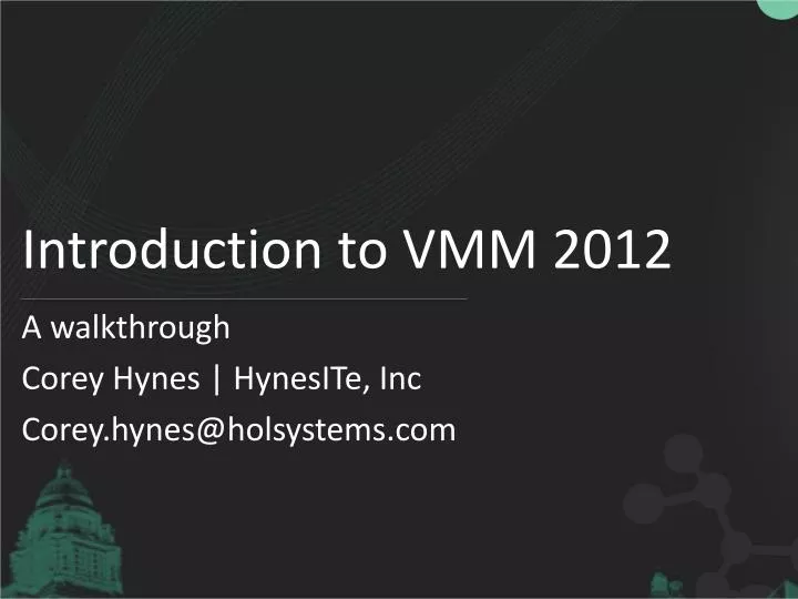 introduction to vmm 2012