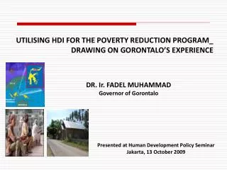 Presented at Human Development Policy Seminar Jakarta, 13 October 2009