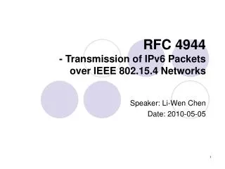 RFC 4944 - Transmission of IPv6 Packets over IEEE 802.15.4 Networks