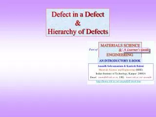 Defect in a Defect &amp; Hierarchy of Defects
