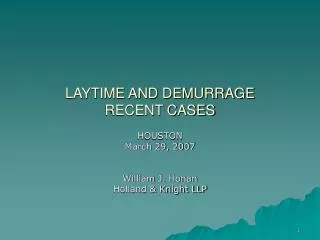 LAYTIME AND DEMURRAGE RECENT CASES