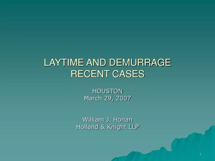 laytime and demurrage recent cases