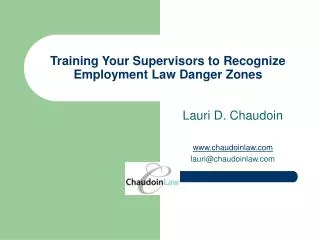 Training Your Supervisors to Recognize Employment Law Danger Zones