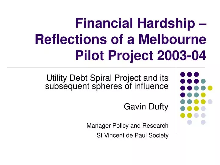 financial hardship reflections of a melbourne pilot project 2003 04