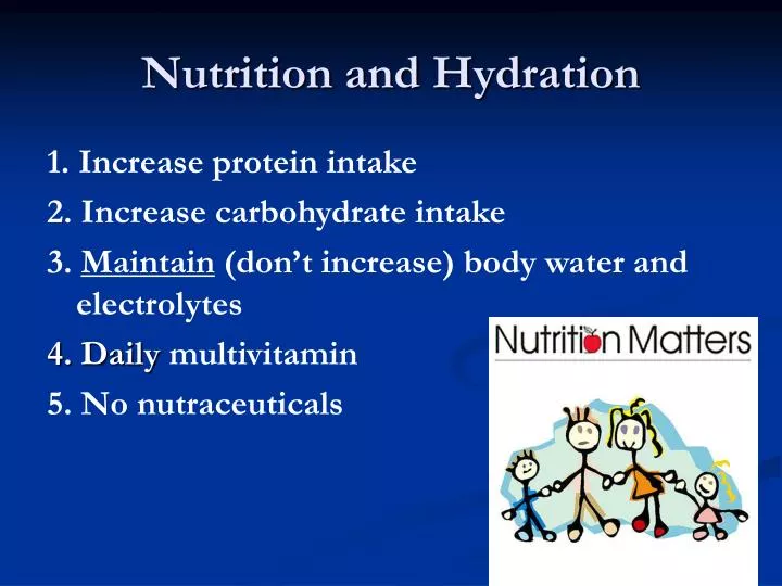 nutrition and hydration