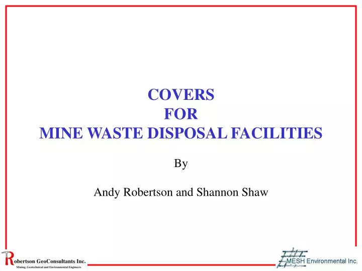 covers for mine waste disposal facilities