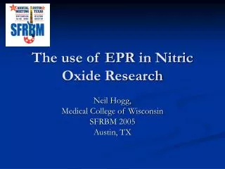 The use of EPR in Nitric Oxide Research