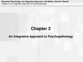 Chapter 2 An Integrative Approach to Psychopathology