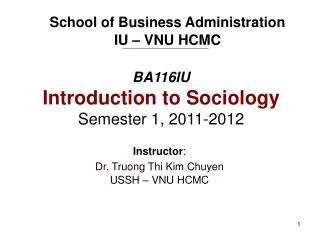 BA116IU Introduction to Sociology Semester 1, 2011-2012