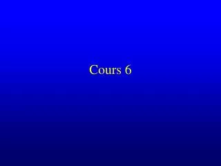 cours 6