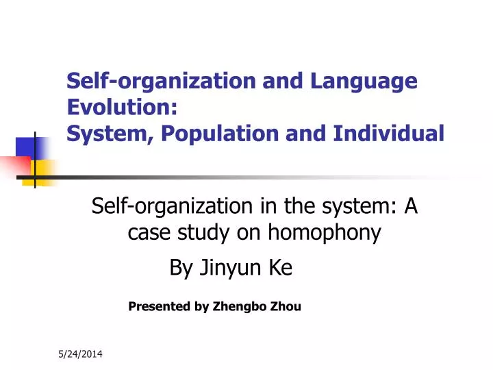 self organization and language evolution system population and individual