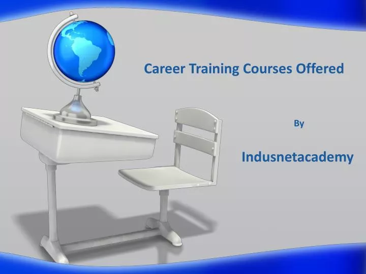 career training courses offered