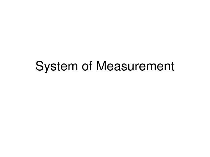 system of measurement