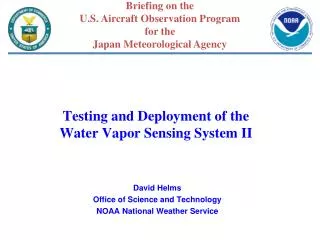 Testing and Deployment of the Water Vapor Sensing System II