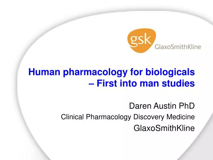 human pharmacology for biologicals first into man studies