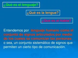 ¿Qué es el lenguaje?