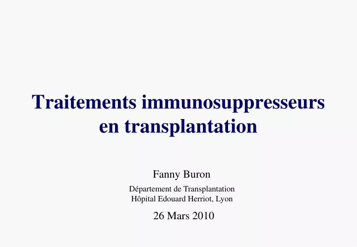 traitements immunosuppresseurs en transplantation