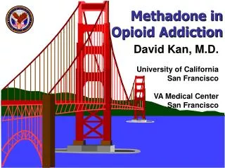 Methadone in Opioid Addiction