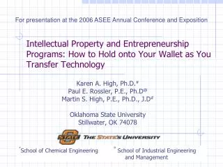Intellectual Property and Entrepreneurship Programs: How to Hold onto Your Wallet as You Transfer Technology