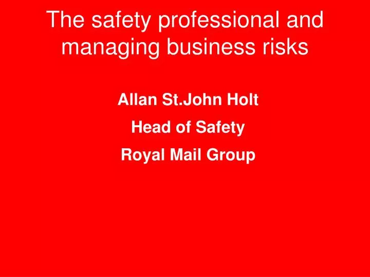 the safety professional and managing business risks