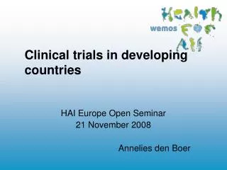 Clinical trials in developing countries