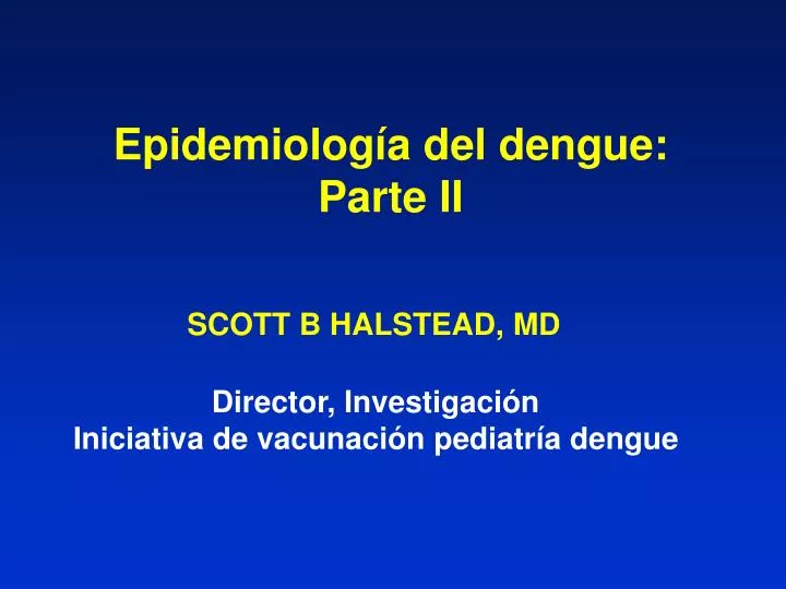 epidemiolog a del dengue parte ii