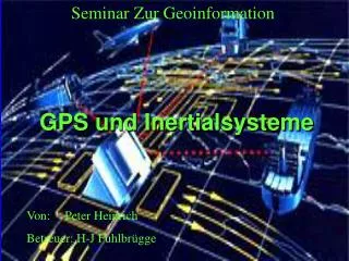 GPS und Inertialsysteme