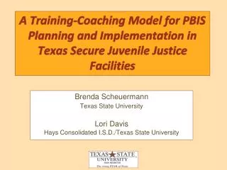 A Training-Coaching Model for PBIS Planning and Implementation in Texas Secure Juvenile Justice Facilities
