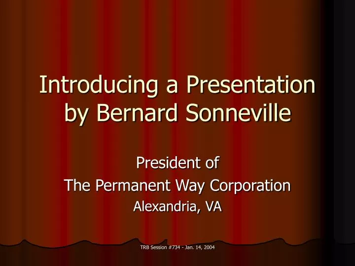 introducing a presentation by bernard sonneville