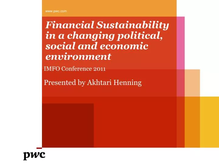 financial sustainability in a changing political social and economic environment