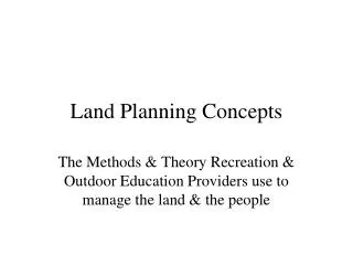 Land Planning Concepts