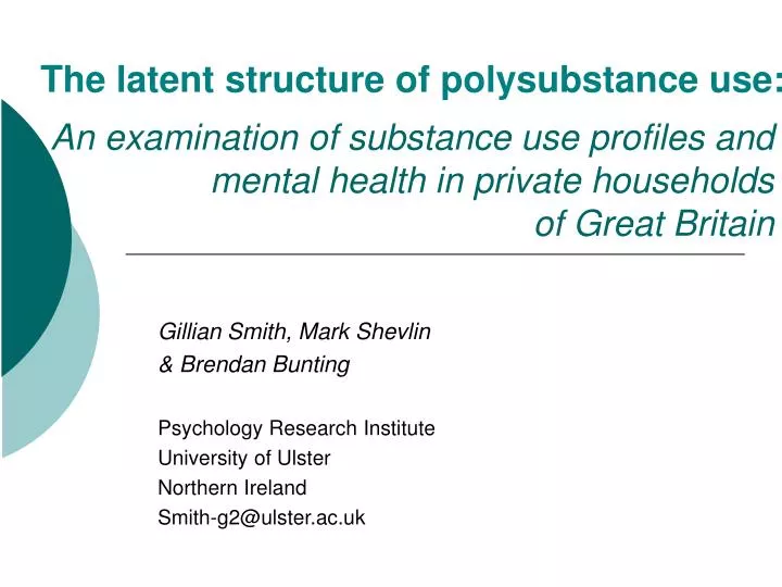 an examination of substance use profiles and mental health in private households of great britain