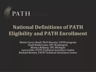 National Definitions of PATH Eligibility and PATH Enrollment