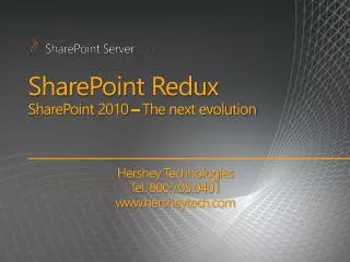 SharePoint Redux SharePoint 2010 – The next evolution