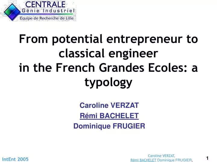 from potential entrepreneur to classical engineer in the french grandes ecoles a typology