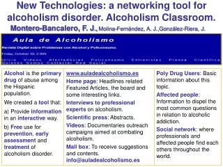 New Technologies: a networking tool for alcoholism disorder. Alcoholism Classroom.