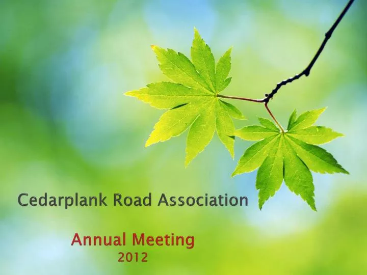 cedarplank road association annual meeting 2012