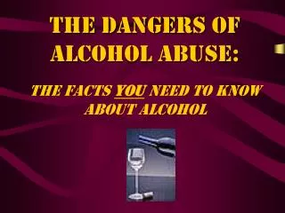 The Dangers of Alcohol Abuse: the facts You Need To know About alcohol