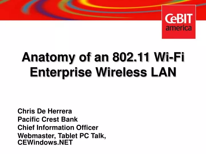 anatomy of an 802 11 wi fi enterprise wireless lan