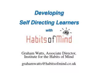 Developing Self Directing Learners with