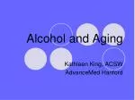 Alcohol and Aging - slide 1